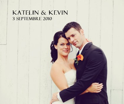 Katelin & Kevin 3 septembre 2010 book cover