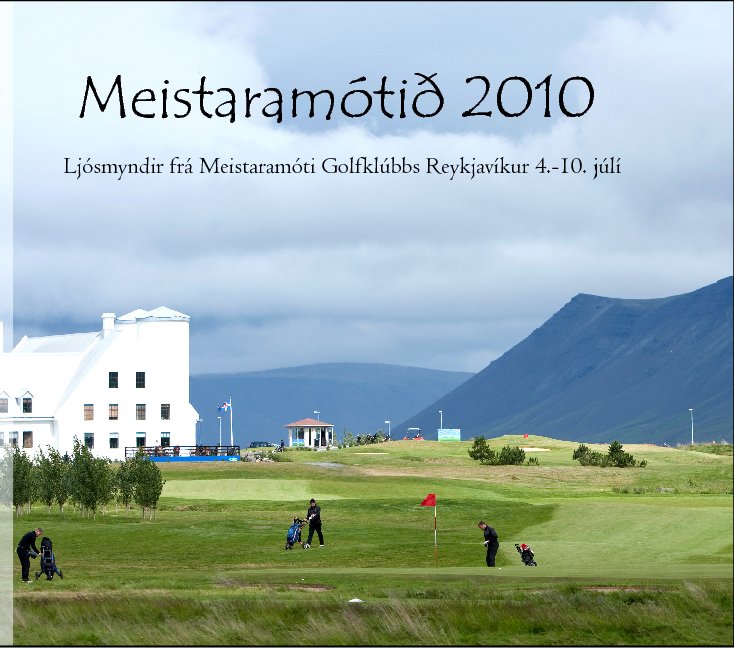 Ver Meistaramótið 2010 por Frosti Eiðsson