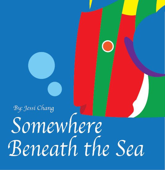 View Somewhere Beneath the Sea by Jessi Chang