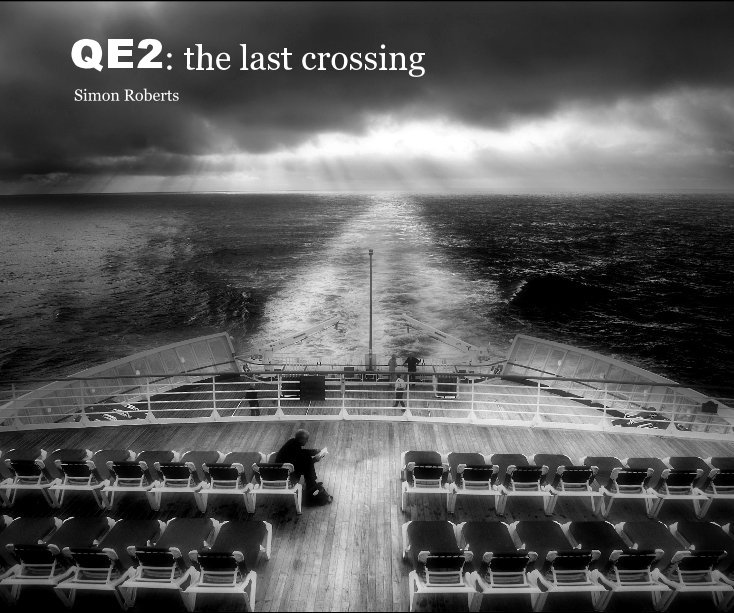 QE2: the last crossing nach Simon Roberts anzeigen