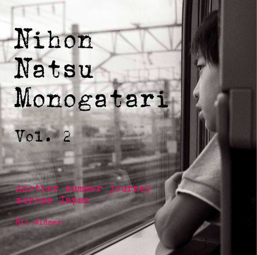 View Nihon Natsu Monogatari Vol. 2 by Nik Widmer