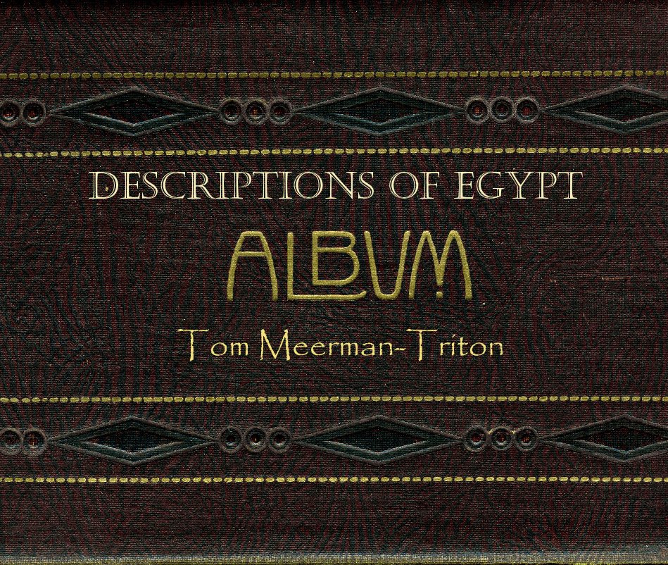 Bekijk Descriptions of Egypt op Tom Meerman-Triton