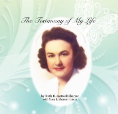 The Testimony of My Life book cover
