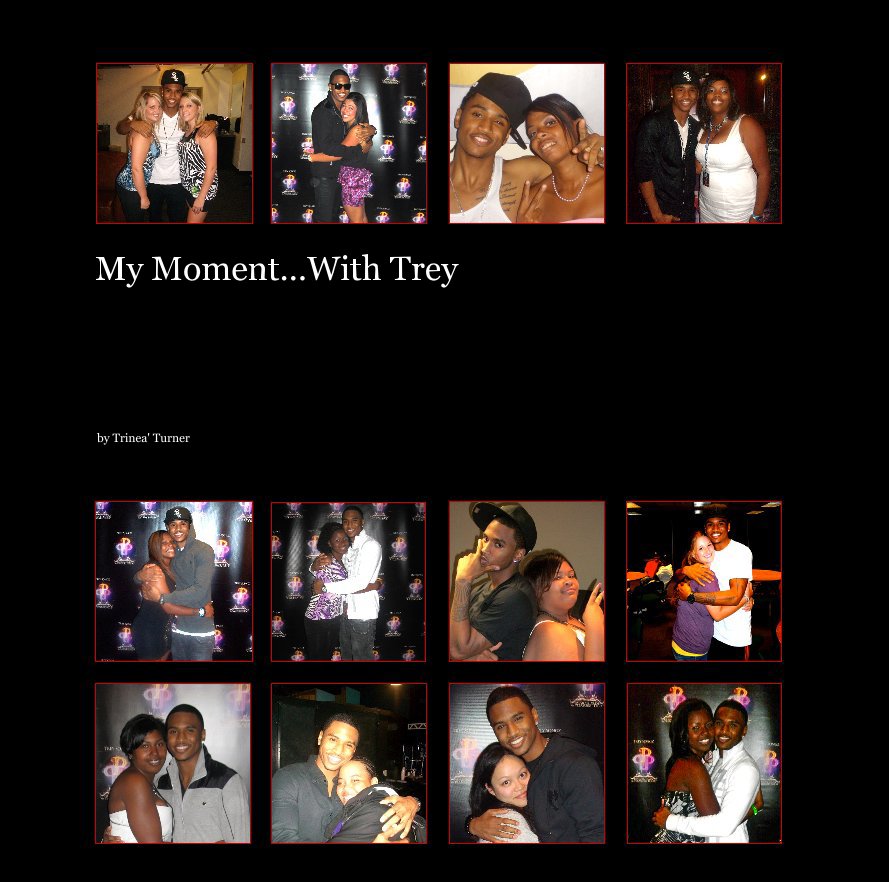 Bekijk My Moment...With Trey op Trinea' Turner