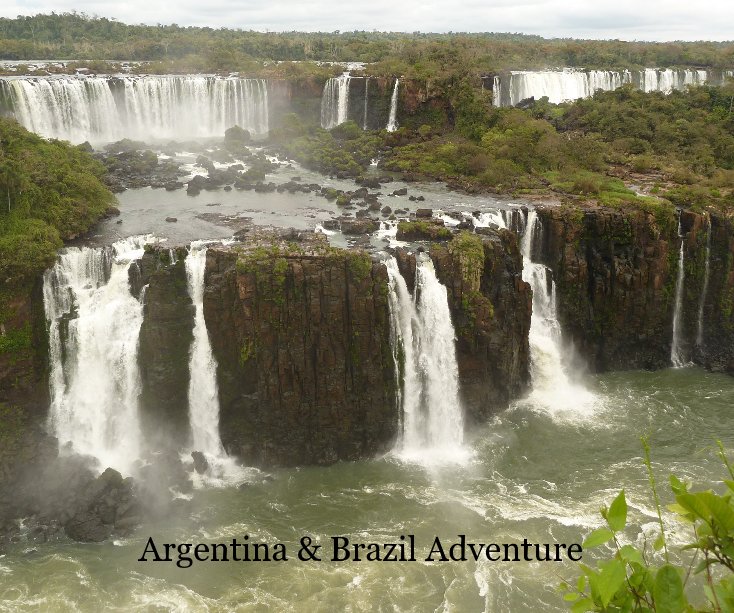 Argentina & Brazil Adventure nach Barry Dwyer anzeigen