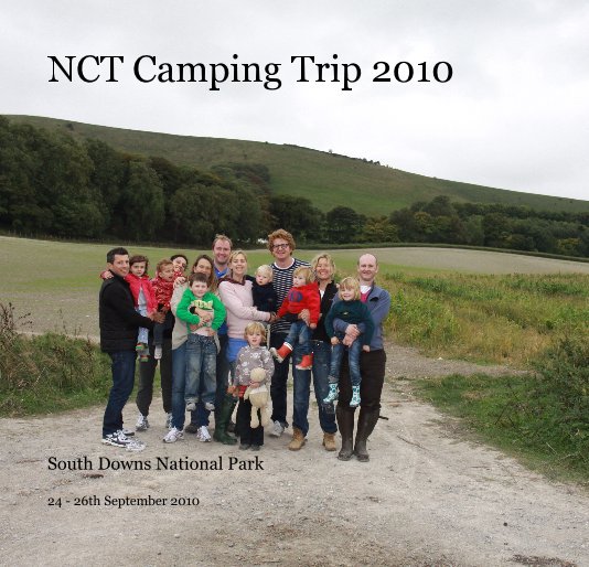 View NCT Camping Trip 2010 by 24 - 26th September 2010