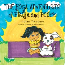 The Yoga Adventures of Priya and Pooch book cover