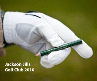 Jackson Jills Golf Club 2010 book cover