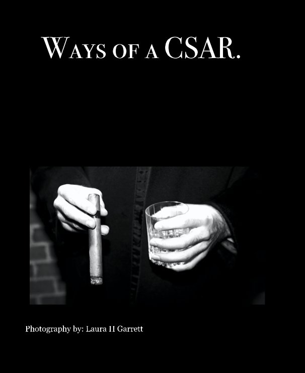 View Ways of a CSAR. by Photography by: Laura H Garrett