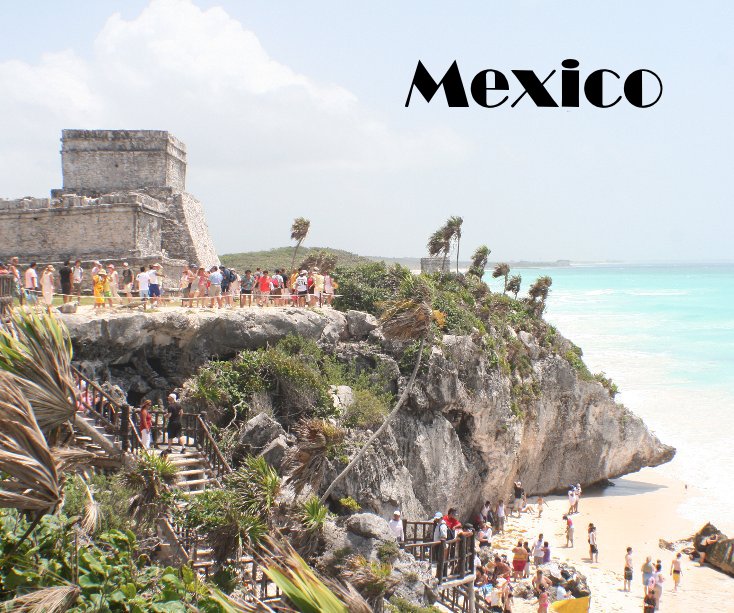 View Mexico by gobiche