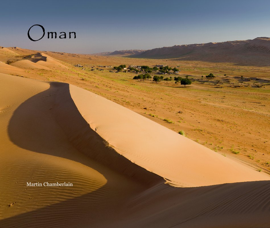 View Oman by Martin Chamberlain