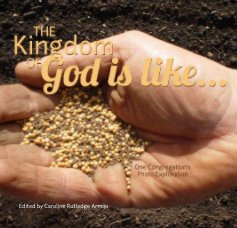 The Kingdom of God is like... book cover