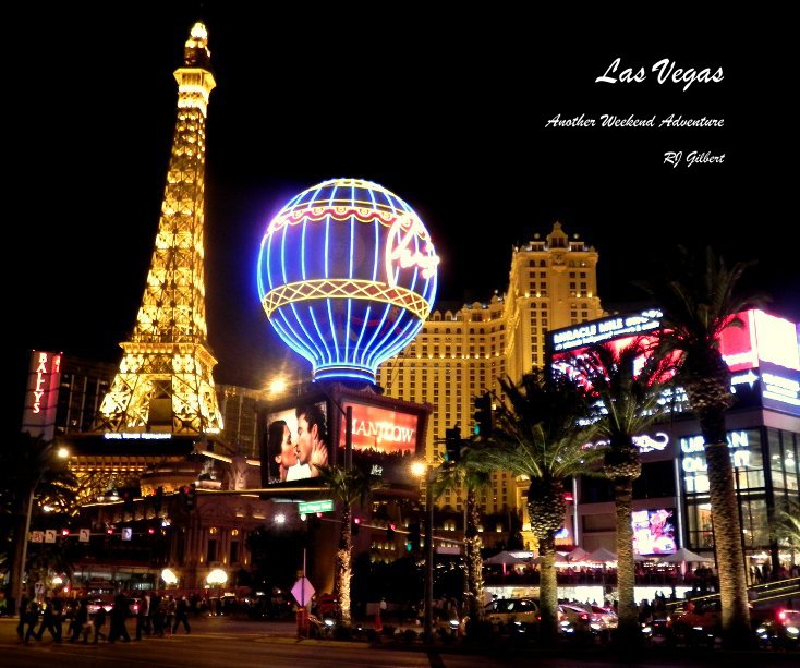 View Las Vegas by RJ Gilbert