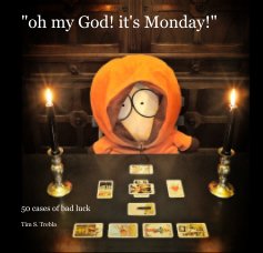 "oh my God! it's Monday!" book cover
