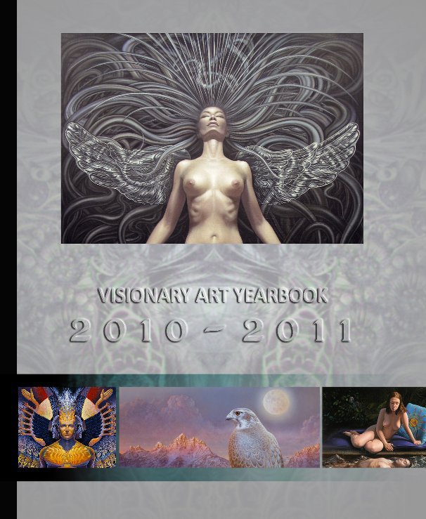 View VISIONARY ART YEARBOOK 2010 - 2011 by Otto Rapp