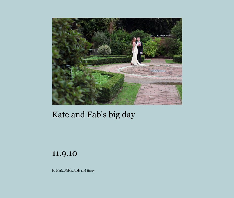 Ver Kate and Fab's big day por Mark, Abbie, Andy and Harry
