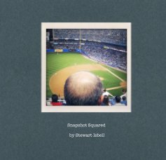 SNAPSHOT SQUARED book cover