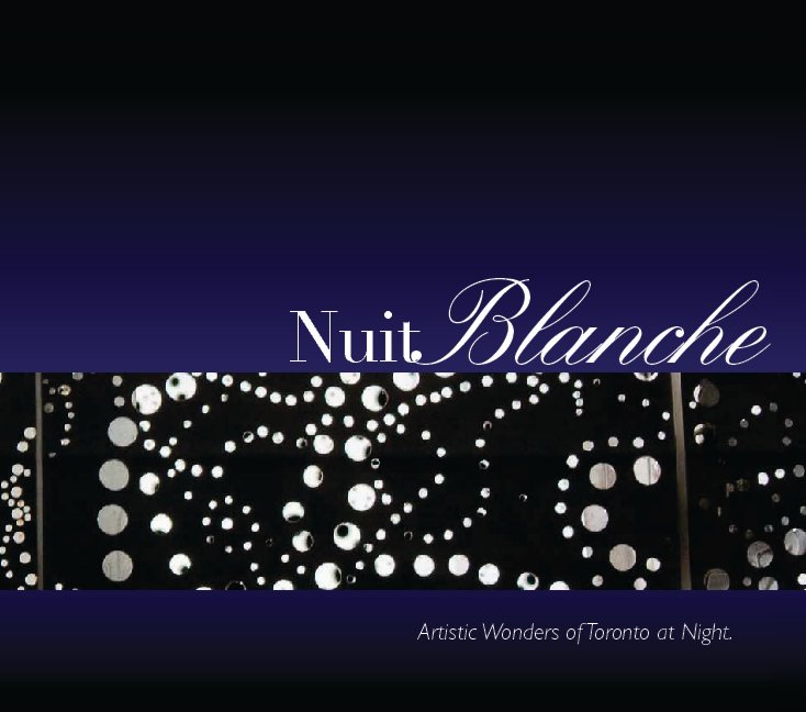 View Nuit Blanche by Carly Hubbard, Federica Labate & Caroline Nichol