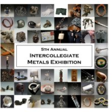 5th Annual Intercollegiate Metals Exhibition book cover