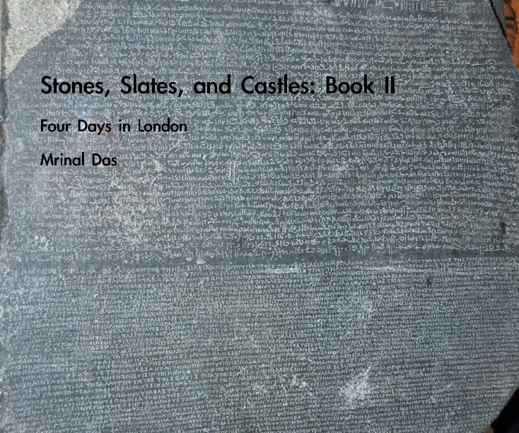Ver Stones, Slates, and Castles: Book II por Mrinal Das