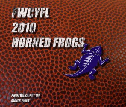 FWCYFL 2010 HORNED FROGS book cover