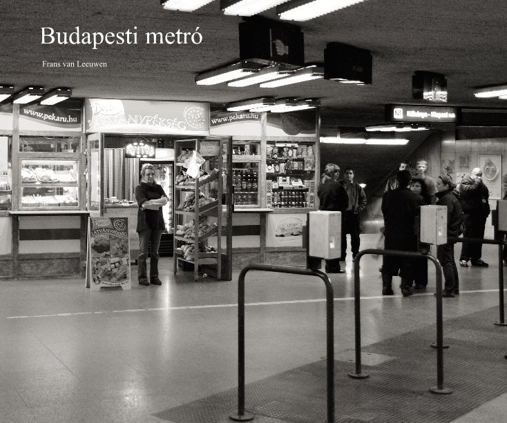 Ver Budapesti metró por Frans van Leeuwen