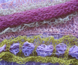 color & knit textile design art FrÃ­Ã°ur ÃlafsdÃ³ttir book cover