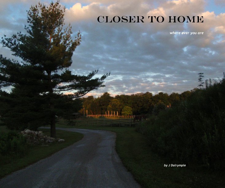 Ver Closer to home por J Dalrymple