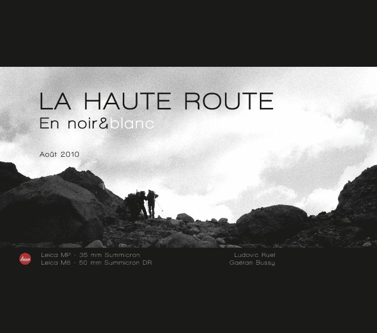 Ver La haute route por Gaëtan Bussy - Ludovic Ruel
