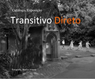 Catálogo. Exposição Transitivo Direto book cover
