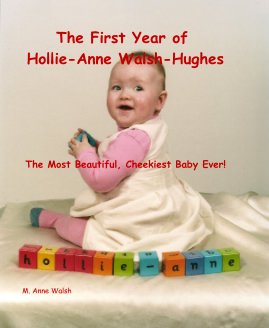 The First Year of Hollie-Anne Walsh-Hughes book cover