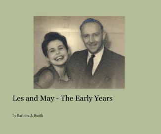 Les and May - The Early Years book cover