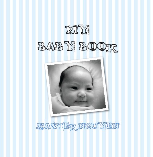 View Xavier Baby Book by Karenls