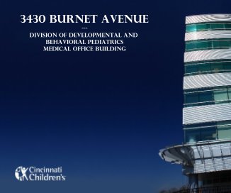 3430 Burnet Avenue --- Division of Developmental and Behavioral Pediatrics Medical office building book cover