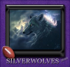 Silverwolves football 2010 book cover