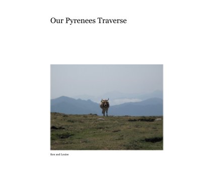 Our Pyrenees Traverse book cover