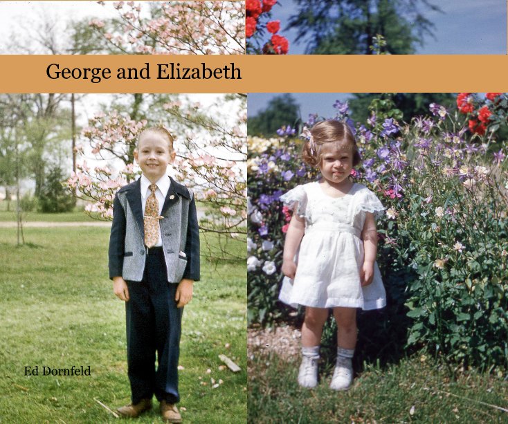 View George and Elizabeth by Ed Dornfeld