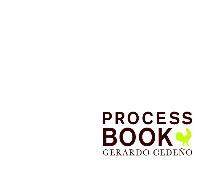 Bekijk process book op Gerardo Cedeno