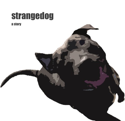 View Strangedog by Zantor