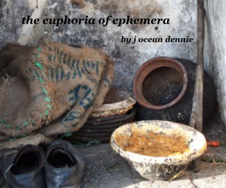 the euphoria of ephemera book cover