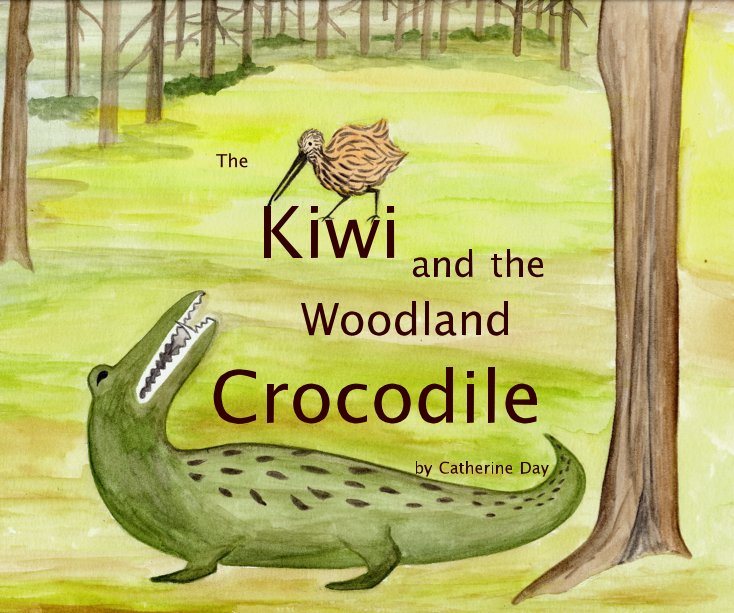 View The Kiwi and the Woodland Crocodile by Catherine Day