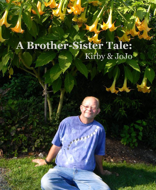 Visualizza A Brother-Sister Tale: Kirby & JoJo di Jody Glynn Patrick