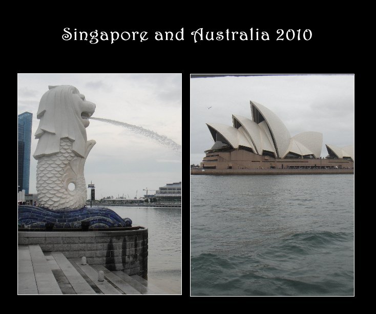 Bekijk Singapore and Australia 2010 op Margaret Pollock