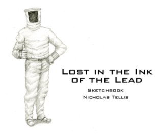 Lost in the Ink of the Lead book cover