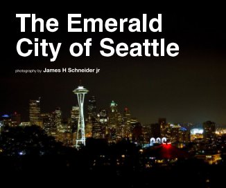 The Emerald City of Seattle book cover