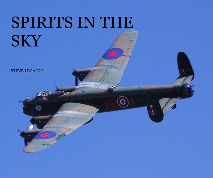 View SPIRITS IN THE SKY by Steve Legault