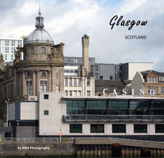Visualizza Glasgow di RSM Photography