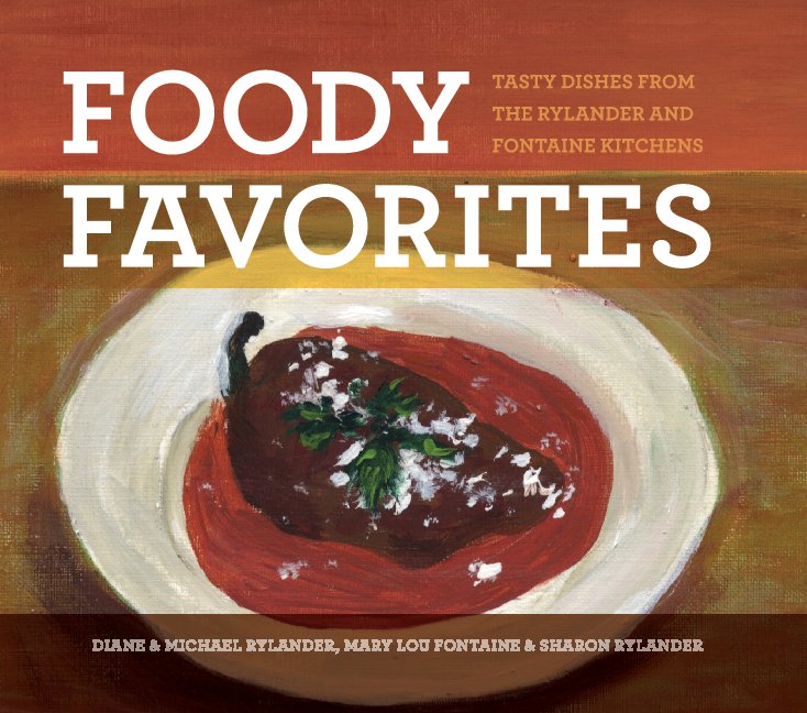 Visualizza Foody Favorites di Michael & Diane Rylander