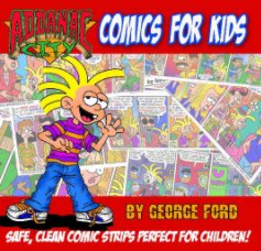 Addanac City: Comics For Kids book cover