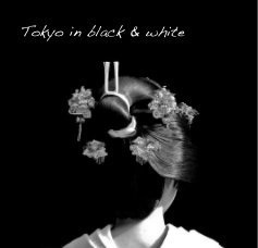 Tokyo in black & white book cover
